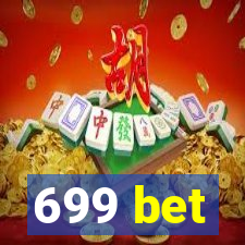 699 bet